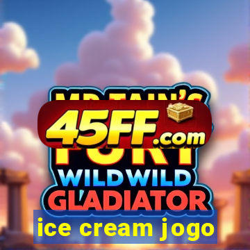 ice cream jogo